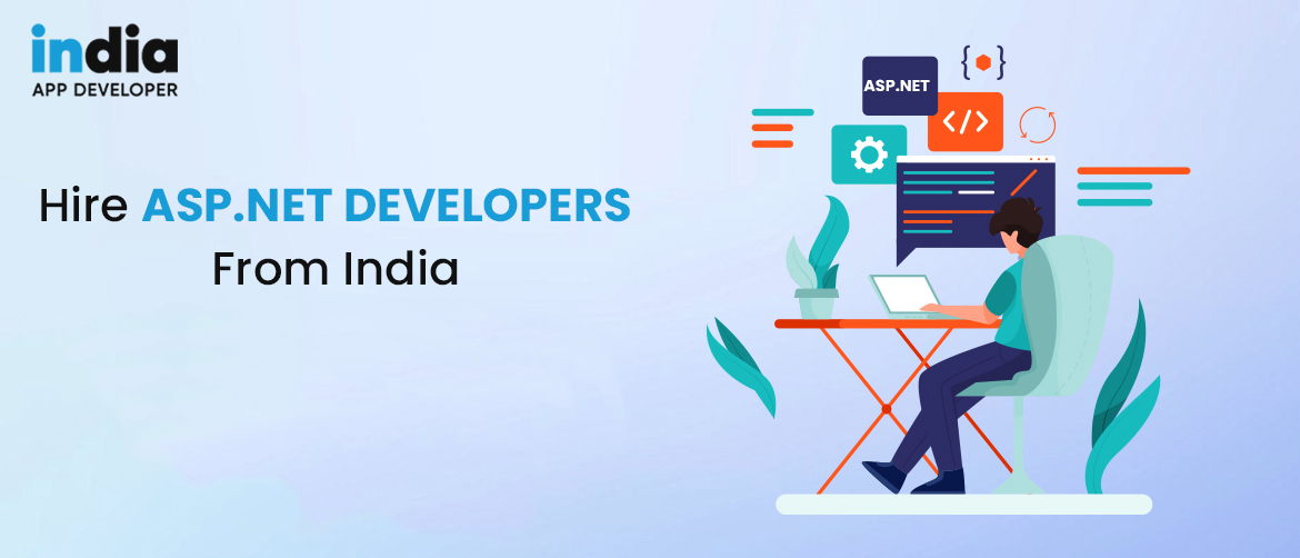 Hire ASP.NET Developers from India | Expert Guide
