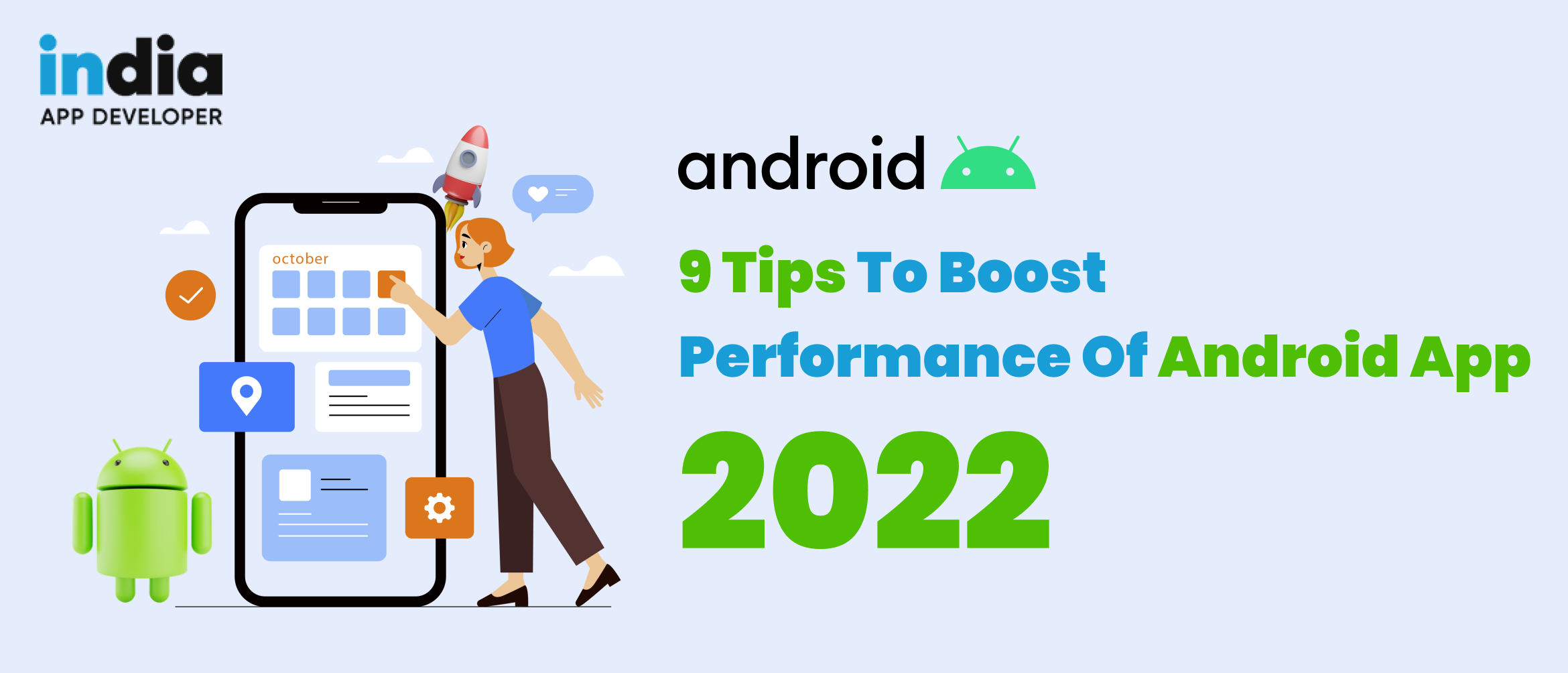 9 Tips to Boost Performance of android App – 2022