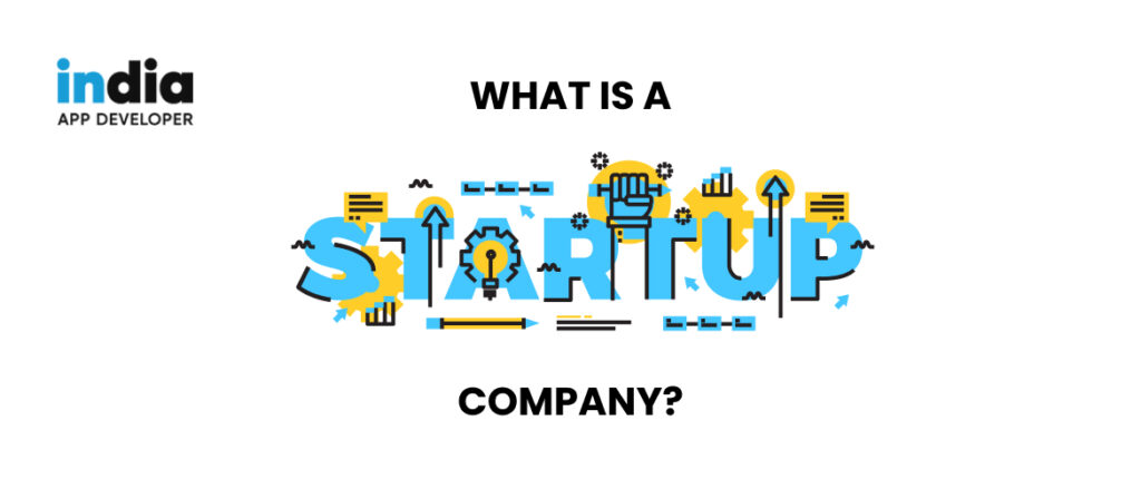 What is a Startup Company